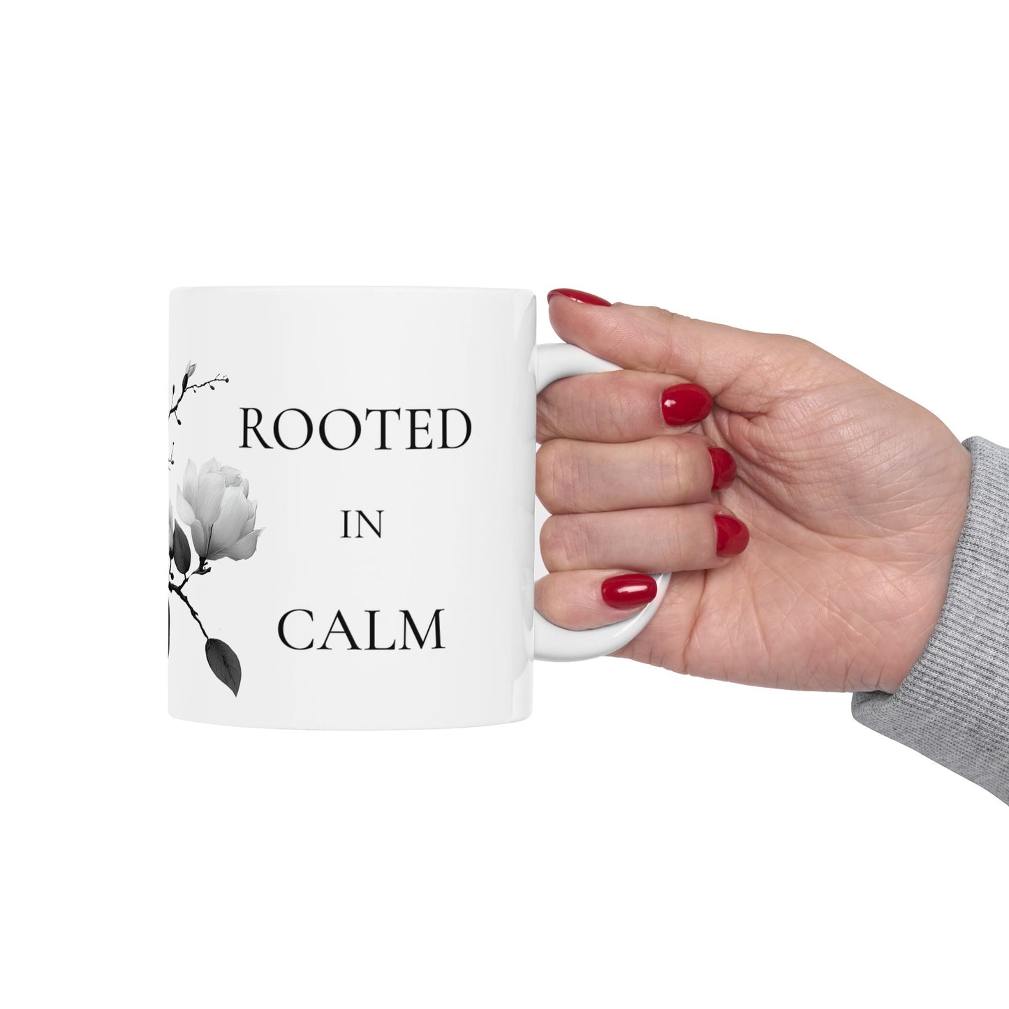 Rooted in Calm Mug – Grounding Mindfulness Coffee Cup (11oz & 15oz)