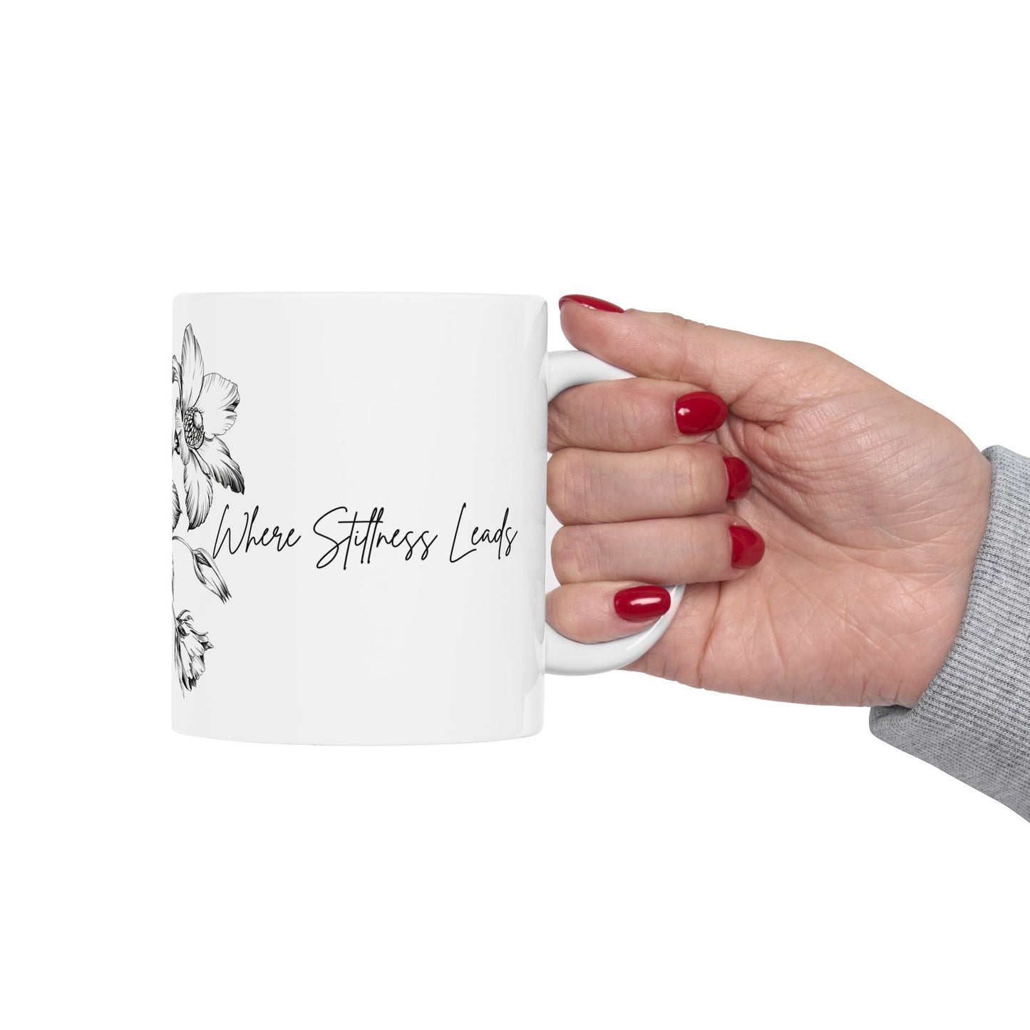 Where Stillness Leads Mug – Cozy Rest & Emotional Reset Cup- Hand-Drawn Black & White Flower Coffee Cup (11oz/15oz)