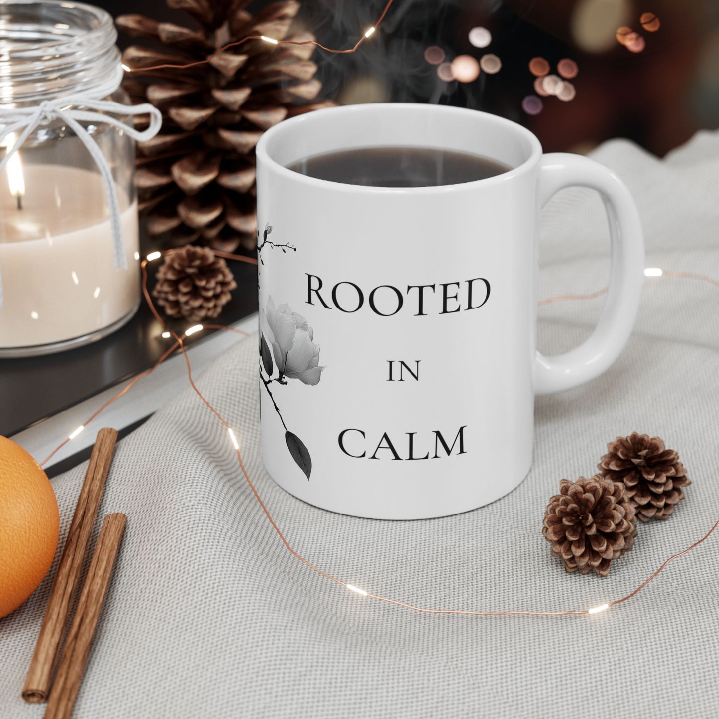 Rooted in Calm Mug – Grounding Mindfulness Coffee Cup (11oz & 15oz)