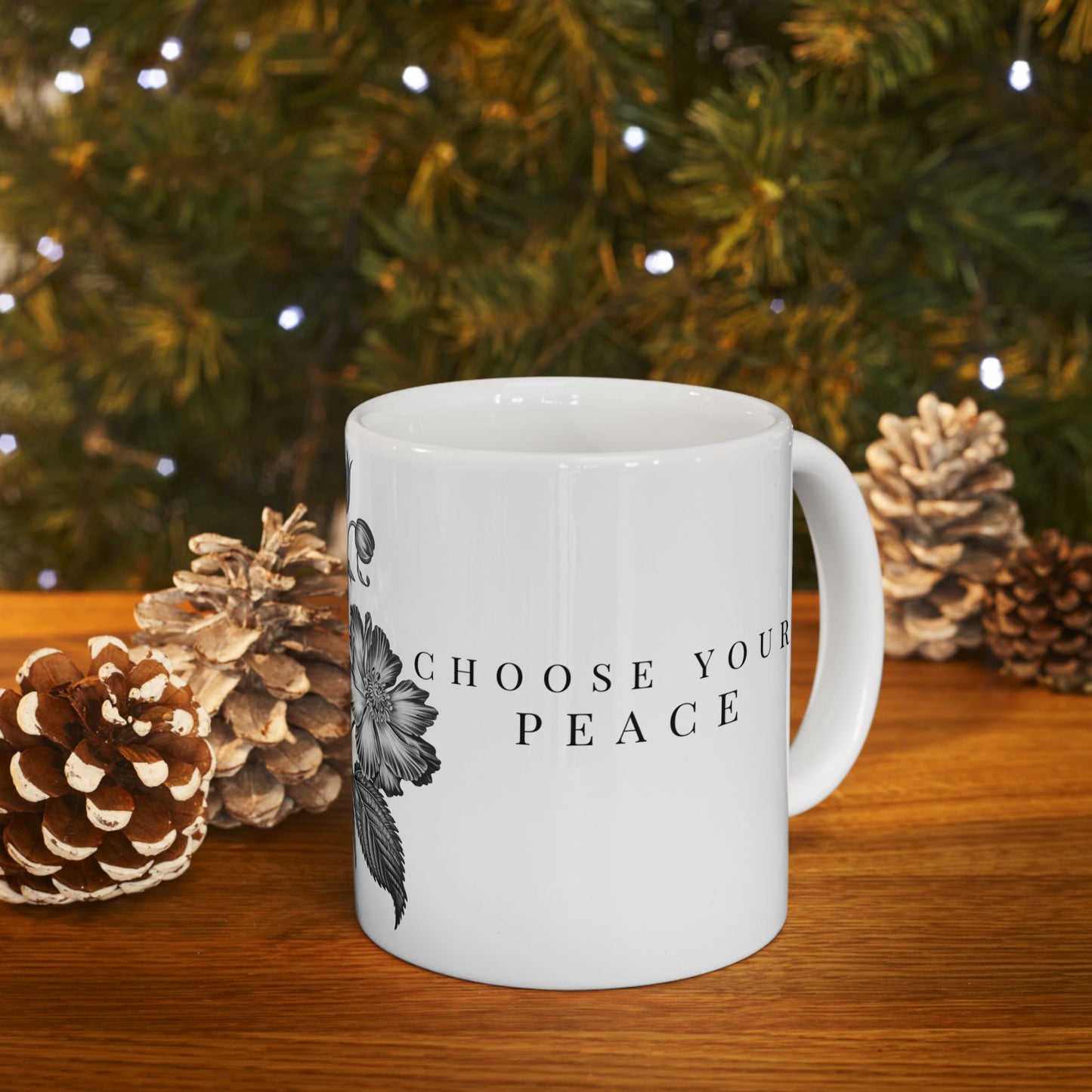 Choose Your Peace Mug – Inspirational Wellness Coffee Mug - Vintage Flower Coffee Cup (11oz, 15oz)